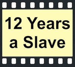 12 Years a Slave