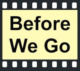 Before We Go