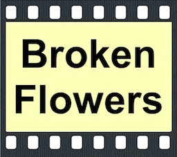 Broken Flowers