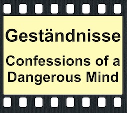 Confessions of a Dangerous Mind