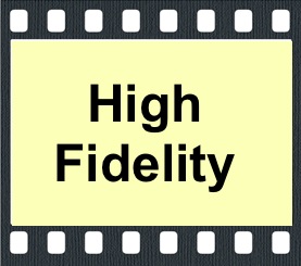 High Fidelity