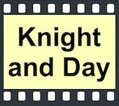 Knight and Day