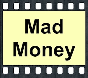 Mad Money