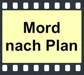 Mord nach Plan