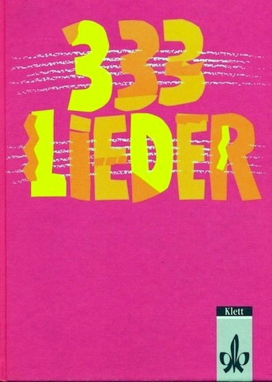 333 Lieder (Klett Verlag)