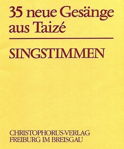 35 neue Gesänge aus Taizé