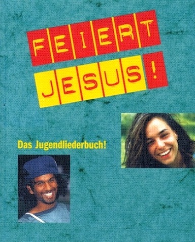 Feiert Jesus! 3