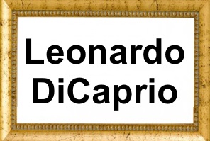 Leonardo DiCaprio