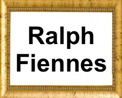 Ralph Fiennes