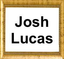 Josh Lucas