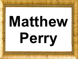 Matthew Perry