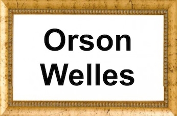 Orson Welles